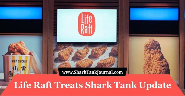 life raft treats shark tank update